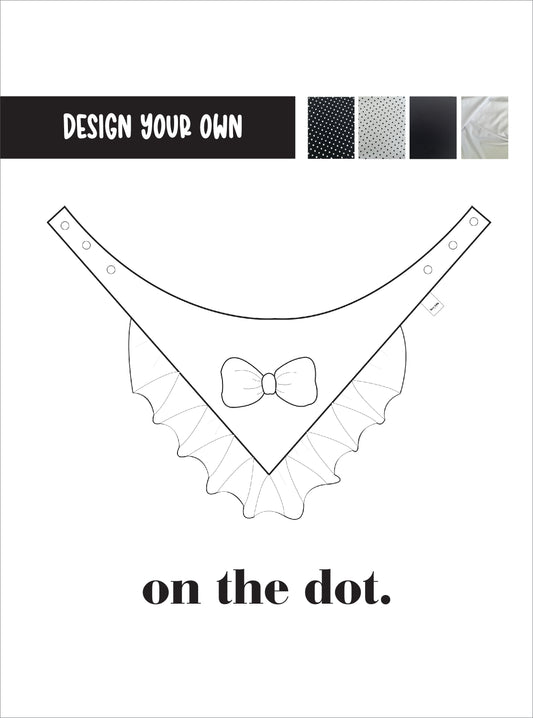 Design your own on the dot. - Bow with Ruffle Bandana