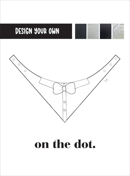 Design your own on the dot. - Shirt Collar with Bow Bandana