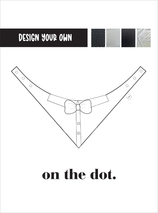Design your own on the dot. - Shirt Collar with Bow Bandana