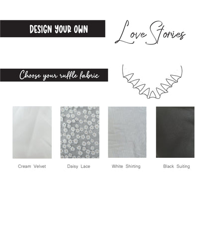 Design your own Love Stories: Ruffle Bandana