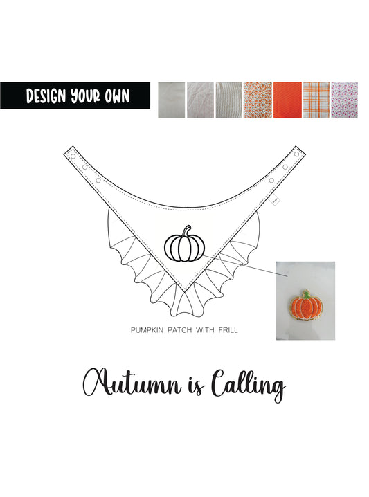 Design your own Autumn is Calling: Pumpkin Patch and Ruffle Bandana