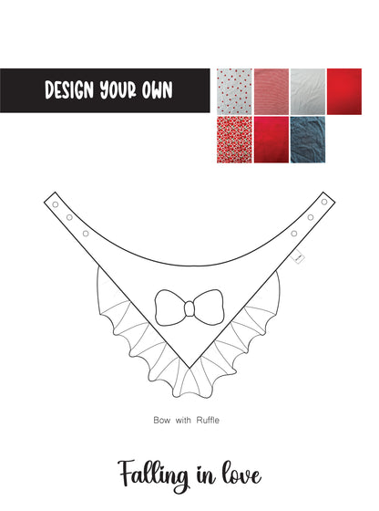 Design your own Falling in Love: Bow and Ruffle Bandana